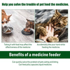 Pet Medicine Feeder
